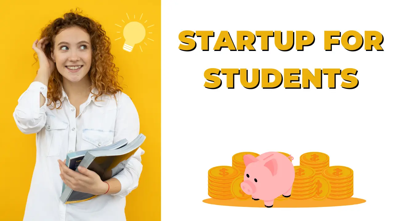 Startup for students