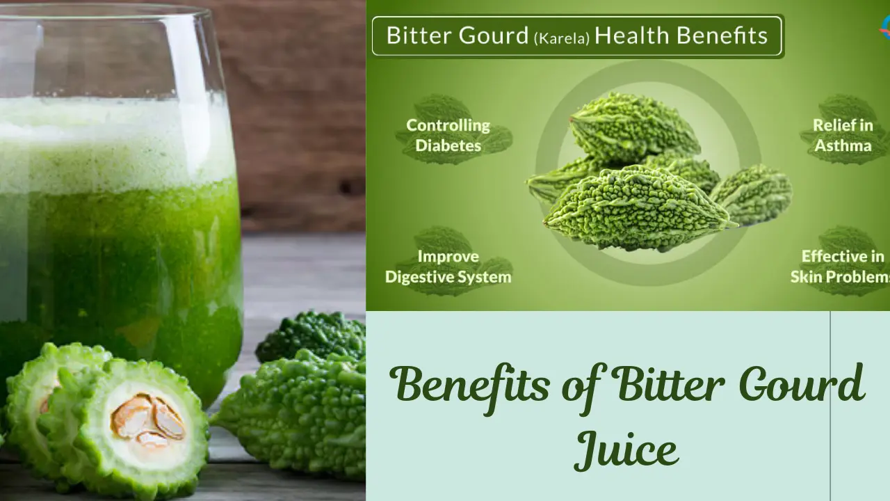 Benefits of Bitter Gourd Juice